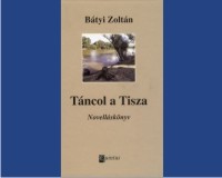 Táncol a Tisza