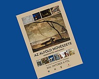Az Alföld művészete - kezdetektől napjainkig